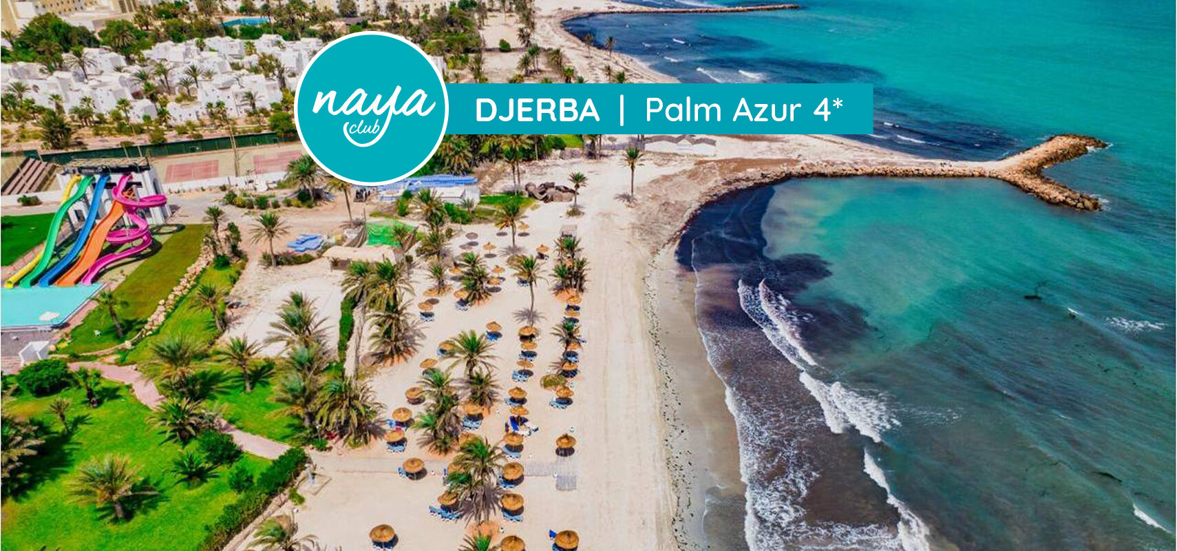 Naya Club Palm Azur 4*