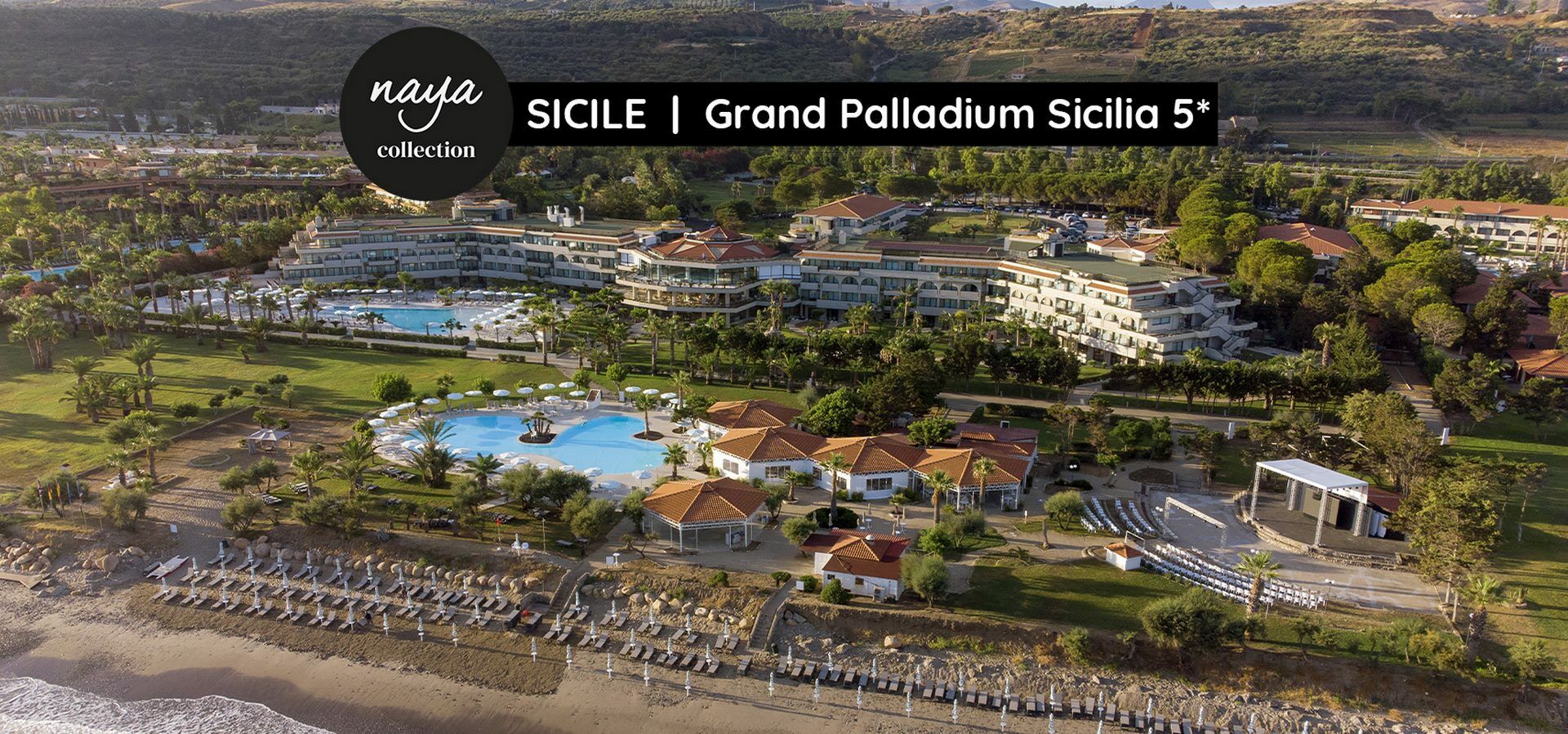 Naya Collection Gran Palladium Sicilia Resort 5*